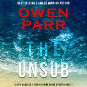 The Unsub by  Owen Parr audiobook