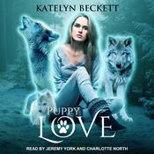 Puppy Love by  Katelyn Beckett audiobook