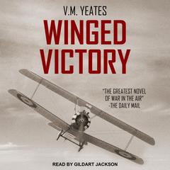 Winged Victory by V.M. Yeates audiobook