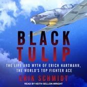 Black Tulip by  Erik Schmidt audiobook
