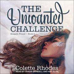 The Unwanted Challenge by Colette Rhodes audiobook
