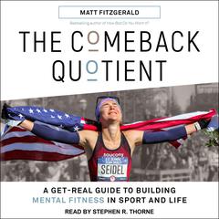 The Comeback Quotient by Matt Fitzgerald audiobook