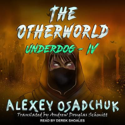 The Otherworld by Alexey Osadchuk audiobook