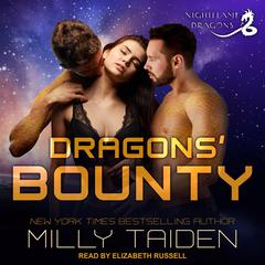 Dragons’ Bounty by Milly Taiden audiobook