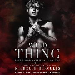 Wild Thing by Michelle Hercules audiobook