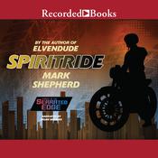 Spiritride by  Mark Shepherd audiobook