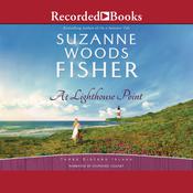 At Lighthouse Point by  Suzanne Woods Fisher audiobook