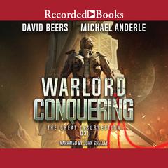 Warlord Conquering by David Beers audiobook