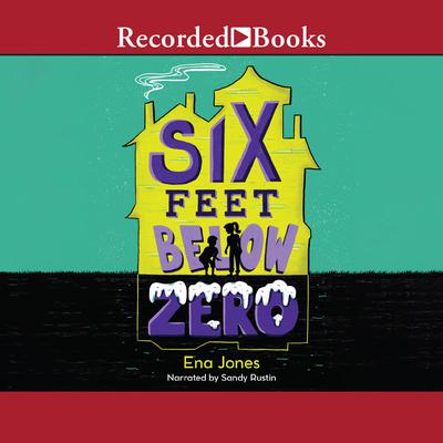 Six Feet Below Zero by Ena Jones audiobook