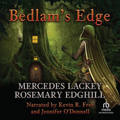 Bedlam's Edge by Mercedes Lackey audiobook