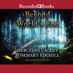 Beyond World's End by Mercedes Lackey audiobook