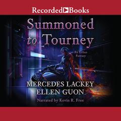 Summoned to Tourney by Mercedes Lackey audiobook