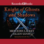 Knight of Ghosts and Shadows by  Ellen Guon audiobook