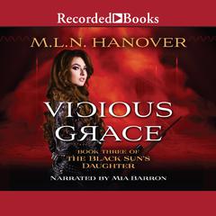 Vicious Grace by M.L.N. Hanover audiobook