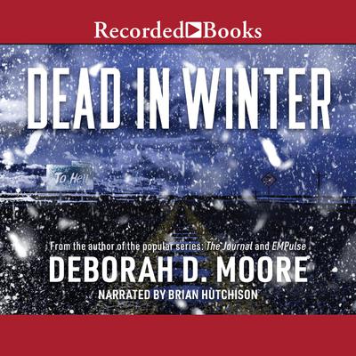 Dead in Winter by Deborah D. Moore audiobook