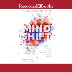 Mind Shift by John Parrington audiobook