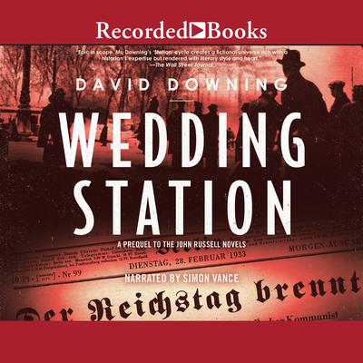 Wedding Station by David Downing audiobook