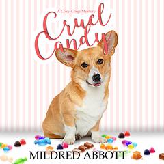 Cruel Candy by Mildred Abbott audiobook