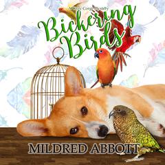 Bickering Birds by Mildred Abbott audiobook