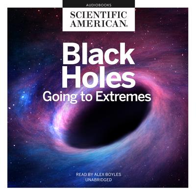 Black Holes by Scientific American audiobook