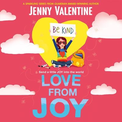Love From Joy by Jenny Valentine audiobook
