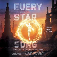 Every Star a Song by Jay Posey audiobook