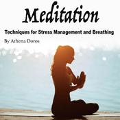 Meditation by  Athena Doros audiobook
