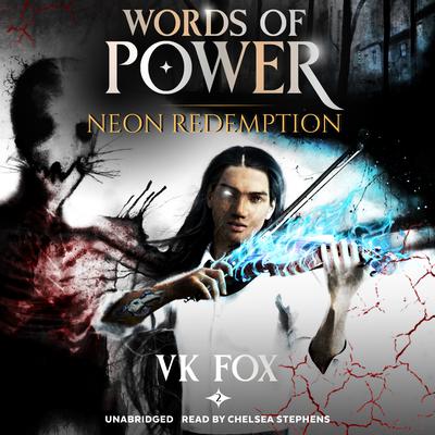 Neon Redemption by VK Fox audiobook