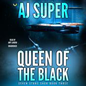 Queen of the Black by  AJ Super audiobook
