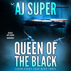 Queen of the Black by AJ Super audiobook