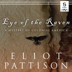 Eye of the Raven by Eliot Pattison audiobook