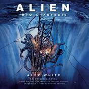 Alien: Into Charybdis by  Alex White audiobook