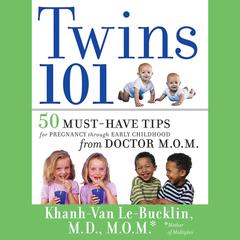 Twins 101 by Khanh-Van Le-Bucklin audiobook