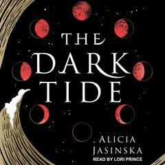The Dark Tide by Alicia Jasinska audiobook