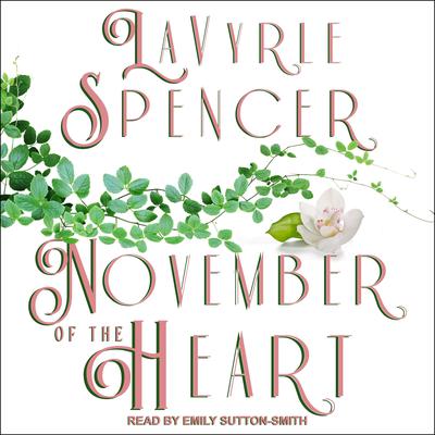 November of the Heart by LaVyrle Spencer audiobook