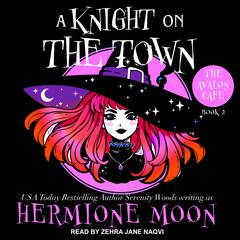 A Knight on the Town by Hermione Moon audiobook