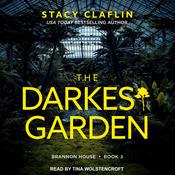 The Darkest Garden by  Stacy Claflin audiobook