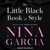 The Little Black Book of Style by  Nina Garcia audiobook