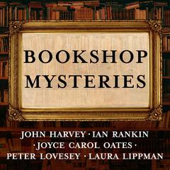 Bookshop Mysteries by John  Harvey audiobook