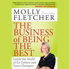 The Business of Being the Best by Molly Fletcher audiobook