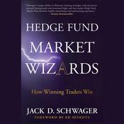 Hedge Fund Market Wizards by  Jack D. Schwager audiobook