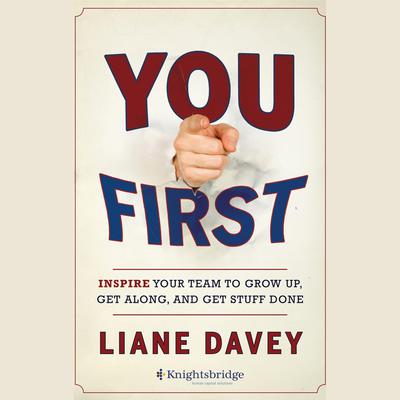 You First by Liane Davey audiobook