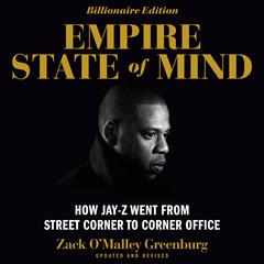 Empire State of Mind by Zack O’Malley  Greenburg audiobook