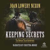 Keeping Secrets by  Joan Lowery Nixon audiobook