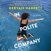 In Polite Company by  Gervais Hagerty audiobook
