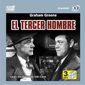El Tercer Hombre by  Graham Greene audiobook