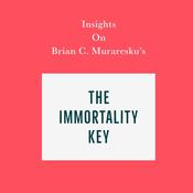 Insights on Brian C. Muraresku’s The Immortality Key by  Swift Reads audiobook