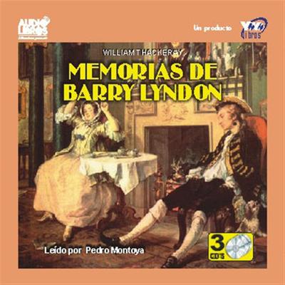 Memorias De Barry Lindon by William Makepeace Thackeray audiobook