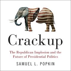 Crackup by Samuel L. Popkin audiobook