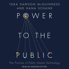 Power to the Public by Hana Schank audiobook